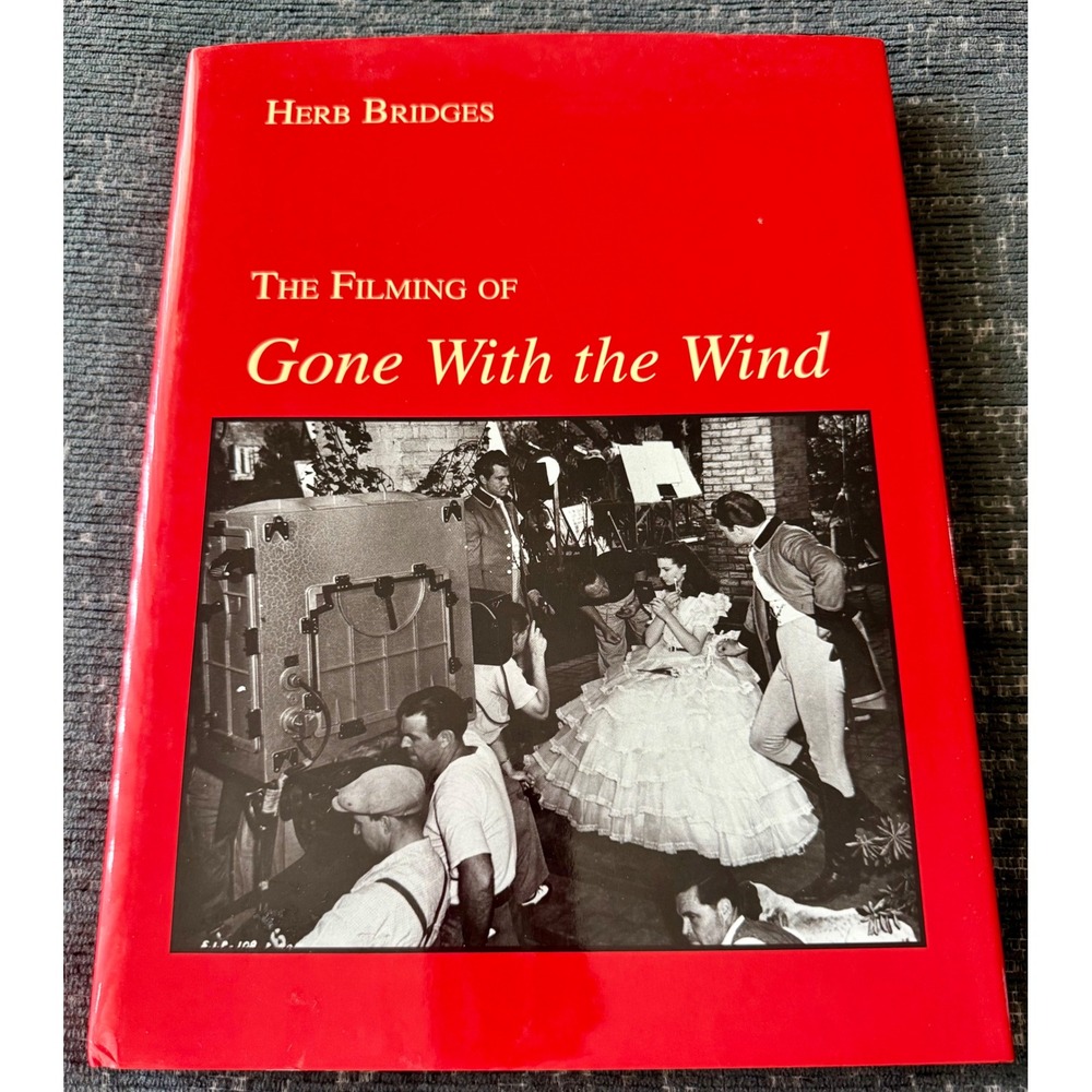 Mercer University Press Filming of Gone With the Wind Herb Bridges Book